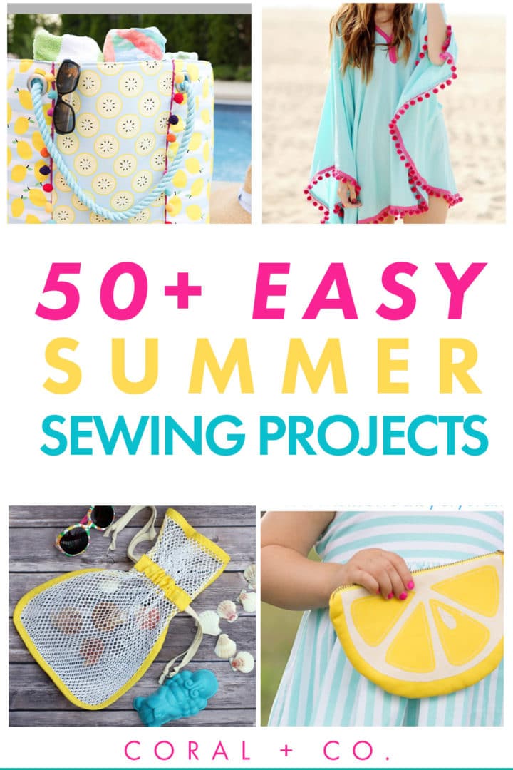50+ Summer Sewing Projects Coral + Co.