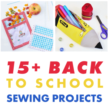 back-to-school-sewing-projects-collage-pencil-pouch-snack-bag